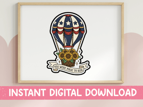 Download You Were Made to Rise Balloon Design - Premium Resources